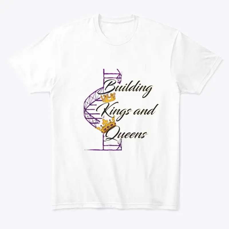 Building Kings & Queens Merch